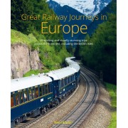 Great Railway Journeys in Europe
